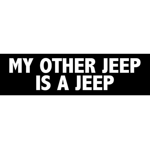 Vinyl Decal - My Other Jeep is a Jeep - Picture 1 of 2